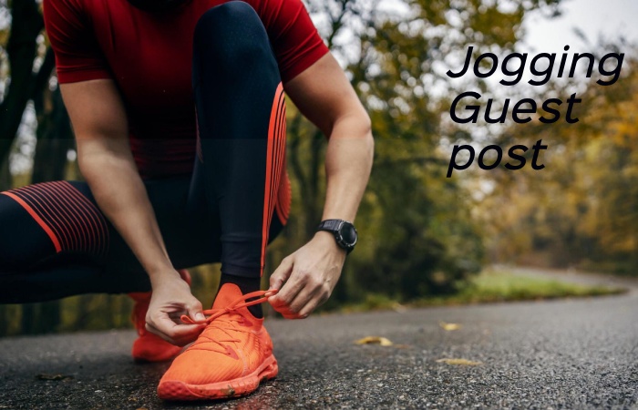 jogging Guest Post – jogging Write for us and Submit Post